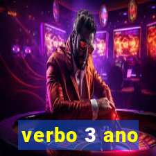 verbo 3 ano